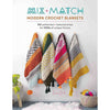 Mix & Match Modern Crochet Blankets